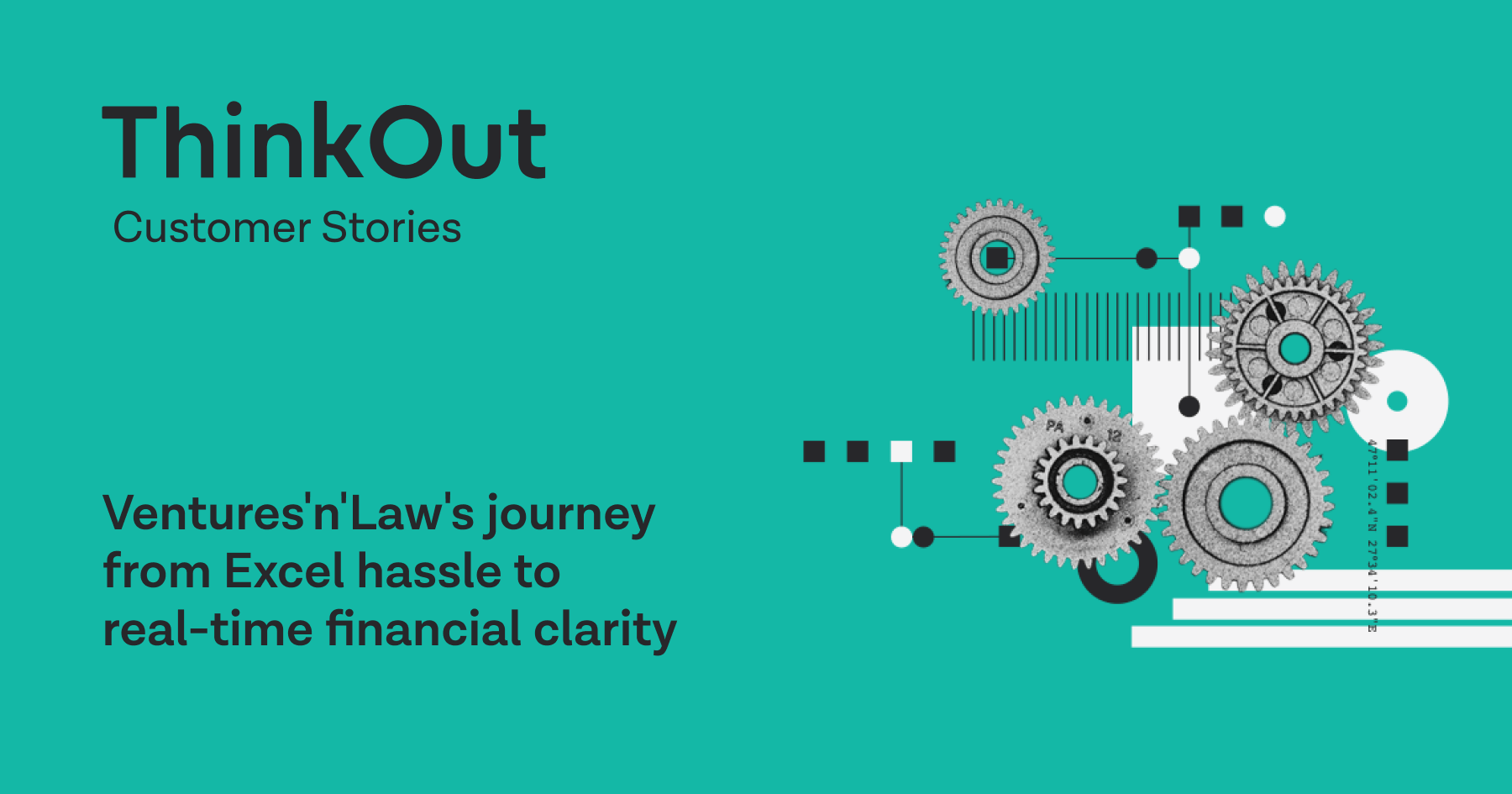 Ventures'n'Law's journey from Excel hassle to real-time financial clarity